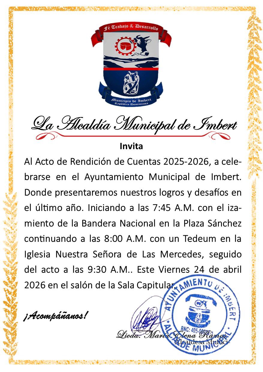 Alcaldía de Imbert,  Invita todo el Pueblo en General al Acto de Redición de Cuentas 2025-2026.